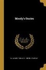 D. L. Moody, Fleming II Revell Company - Moody's Stories