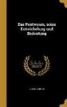 Johannes Bruns - GER-POSTWESEN SEINE ENTWICKELU