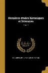 Alfred Auguste Cuvillier-Fleury, Alfred Auguste 1802-1 Cuvillier-Fleury - Dernières études historiques et littéraires; Tome 2