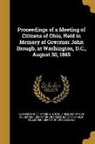Miscellaneous Pamphlet Collection (Libra, D. C. Citizens Washington, Ya Pamphlet Collection (Library of Congr - PROCEEDINGS OF A MEETING OF CI