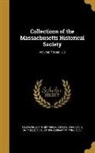 John Davis Batchelder Collection (Librar, Massachusetts Historical Society - Collections of the Massachusetts Historical Society; Volume 7th ser: v.8