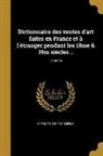 Hippolyte Mireur, Hippolyte 1841-1914 Mireur - Dictionnaire des ventes d'art faites en France et à l'étranger pendant les 18me & 19m siècles ..; Tome 05