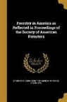 Barrington Moore, Washingto Society of American Foresters - FORESTRY IN AMER AS REFLECTED