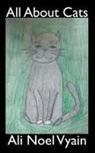 Ali Noel Vyain - All About Cats
