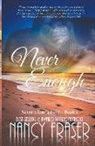 Nancy Fraser - Never Enough