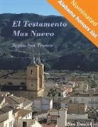 San Daniel - El Testamento Mas Nuevo Seg&#250;n San Tronco