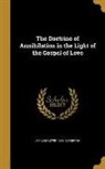 James Baldwin 1820-1884 Brown - DOCTRINE OF ANNIHILATION IN TH