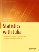 Hayden Klok, Yoni Nazarathy - Statistics with Julia