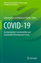 Subramanian Senthilkannan Muthu, Subramanian Senthilkannan Muthu - COVID-19