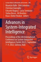 Stefan Bosse, Christian Gianoglio, Christian Gianoglio et al, Ali Ibrahim, Dirk Lehmhus, Edoardo Ragusa... - Advances in System-Integrated Intelligence