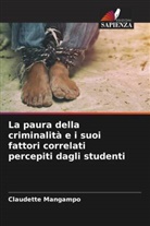 Claudette Mangampo, Alexon Nemecius Pandaan - La paura della criminalità e i suoi fattori correlati percepiti dagli studenti