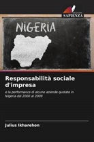 Julius Ikharehon - Responsabilità sociale d'impresa