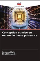 Santanu Maity, Pinaki Satpathy - Conception et mise en oeuvre de basse puissance