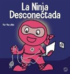 Mary Nhin - La Ninja Desconectada