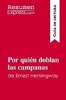 Resumenexpress - Por quién doblan las campanas de Ernest Hemingway (Guía de lectura)