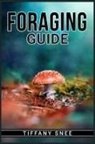 Tiffany Snee - FORAGING GUIDE