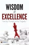 Abhishek Srivastav - Wisdom of Excellence