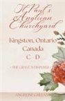 Angeline Gallant - St. Paul's Anglican Churchyard, Kingston, Ontario, Canada C - D