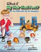 Zoie Seay - What If My Hair Had Feet?