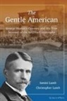Christopher Lamb, Ismini Lamb - The Gentle American