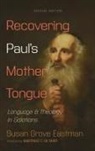 Susan GROVE Eastman - Recovering Paul's Mother Tongue, Second Edition
