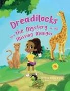 Charlene R Prince - Dreadilocks and the Mystery of the Missing Mangos