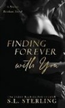 S L Sterling, S. L. Sterling - Finding Forever with You