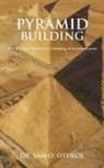 Sam Otukol - Pyramid Building