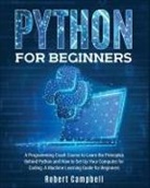 Robert Campbell - Python for Beginners