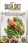 Marla Smith - Dash Diet Cookbook