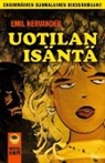 Emil Nervander - Uotilan isäntä