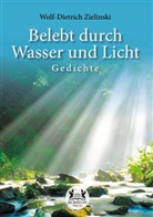 Wolf-Dietrich Zielinski - Belebt durch Wasser und Licht