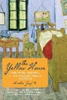 Martin Gayford - The Yellow House