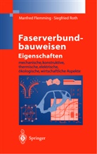 Manfred Flemming, Siegfried Roth - Eigenschaften