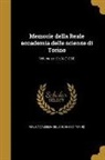Reale Accademia Delle Scienze Di Torino - Memorie della Reale accademia delle scienze di Torino; Volume ser.2: t.34 (1883)