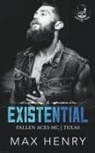 Max Henry - Existential