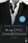 Megan Maxwell - Yo soy Eric Zimmerman I