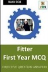 Manoj Dole - Fitter First Year MCQ