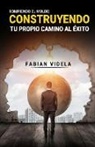 Fabian Videla - Rompiendo el Molde
