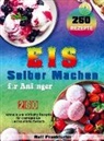Ralf Frankfurter - Eis selber machen für Anfänger