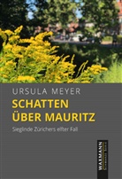 Ursula Meyer - Schatten über Mauritz