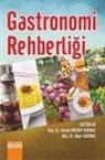 Hande Akyurt Kurnaz, Alper Kurnaz - Gastronomi Rehberligi