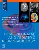 Nilesh Desai, Nilesh (Department of Radiology Desai, Thierry A. G. M. (Radiologist-in-Chief and Chair of the Department of Radiology Huisman, Thierry A. G. M. (Russell H. Morgan Department of Radiology and Radiological Science Huisman, Huisman Thierry A. G. M., Stephen Kralik... - Fetal, Neonatal and Pediatric Neuroradiology