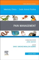 David Sanchez-Migallon Guzman, David (Professor of Clinical Zoological Companion Animal Medicine and Surgery Sanchez-Migallon Guzman, Sanchez-Migallon Guzman David - Pain Management, An Issue of Veterinary Clinics of North America: Exotic Animal Practice