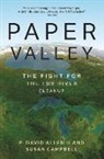 David Allen, David Campbell Allen, P David Allen, Susan Campbell, P. David Allen Ii - Paper Valley