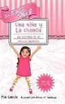 Mia Garcia - Las Aventuras de Mia G - Una Niña y La Chancla