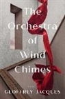 Geoffrey Jacques - Orchestra of Wind Chimes