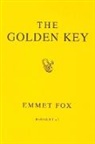 Emmet Fox - The Golden Key #1