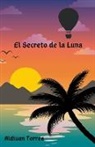 Aldivan Torres - El Secreto de la Luna