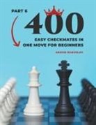 Andon Rangelov - 400 Easy Checkmates in One Move for Beginners, Part 6